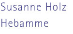 Susanne Holz, Hebamme in Berlin